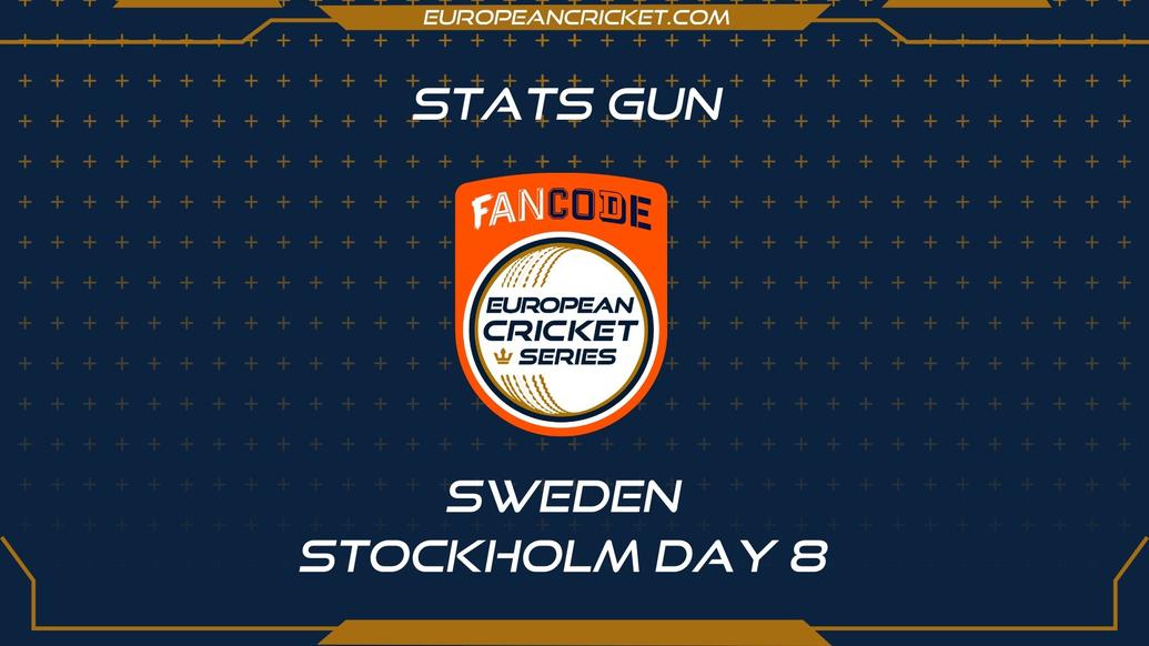 STATS GUN - Day 8 - FanCode ECS Sweden Stockholm