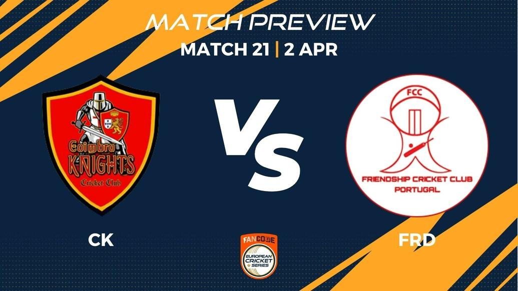 CK vs FRD Preview | Match 21 - FanCode ECS Portugal