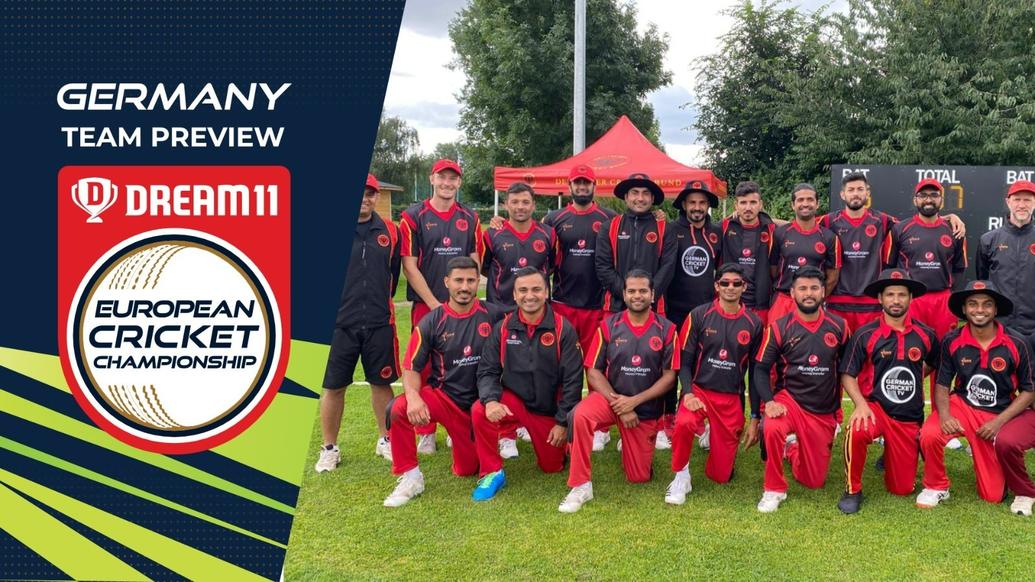 GERMANY - TEAM PREVIEW - DREAM11 EUROPEAN CRICKET CHAMPIONSHIP